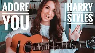 Adore You - Harry Styles | Guitar Tutorial
