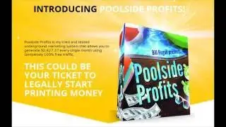 Pool Side Profits Reviews and Bonus by Bill Hugall
