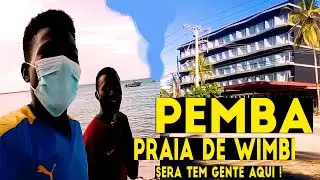 Me Diverti na cidade de PEMBA Praia de wimbe em tempo de ficar em casa