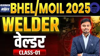 MOIL WELDER वेल्डर CLASS | MOIL EXAM QUESTION | MOIL EXAM SYLLABUS | MOIL EXAM DATE