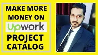 Upwork Project Catalog Feature | All you need to know to get more jobs on Upwork
