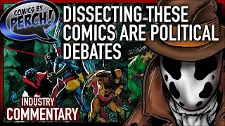 It's actually not about too many politics in comics at all