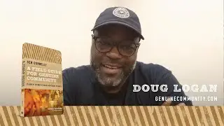 Doug Logan - Reconciliation Into Genuine Community