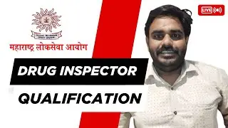 Drug inspector qualification MPSC l DRUG INSPECTOR EXAM l DI Maharashtra