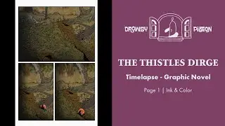 The Thistle's Dirge | Graphic Novel | Page 1 | Part 2 🎶