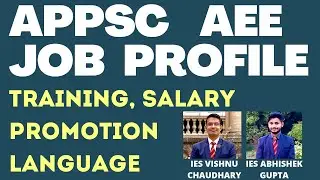 APPSC AEE Job Profile | Nature of Work, Training, Salary, Facilities | IES Vishnu Chaudhary