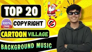  Copyright Free Cartoon Village Background Music | কপিরাইট ফ্রি মিউজিক 😱