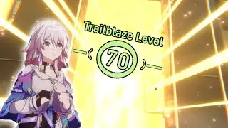Happy TL 70 Trailbaze! (Honkai Star Rail)