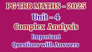 PG TRB Maths 2025🔥 Complex Analysis 💥Unit-4💥Cauchy integral formula SRT Vijay Maths 💯