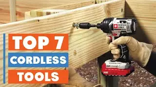 7 Must-Have Cordless Tools for Professionals