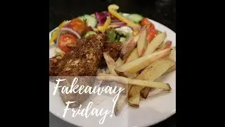 FAKEAWAY FRIDAY | KFC Chicken & Chips recipe