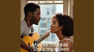She's My Queen