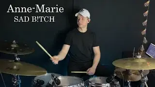 Anne-Marie - SAD B!TCH | DRUM COVER Attila Telek