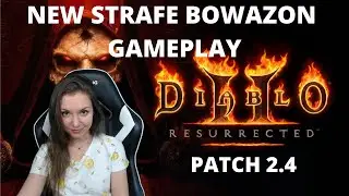 New Strafe Bowazon Gameplay, Patch 2.4
