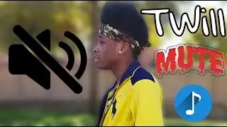 TWill - On Mute