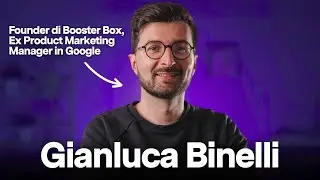 Lasciare Google, diventare founder e fare merging con Gianluca Binelli | E7