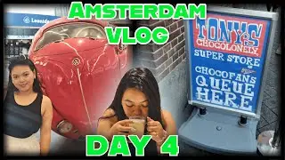 Amsterdam Vlog: Day 4 - Sweet Treats 🍫 & Final farewell (WE MAKE OUR OWN TONY'S BAR)