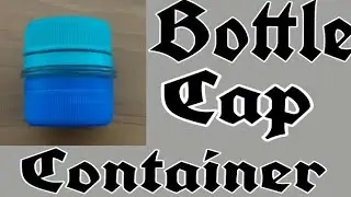 How to make bottle cap container at home