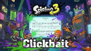 【ベース 4弦TAB譜】 Clickbait / C-Side (Splatoon3 BGM)