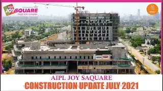 AIPL Joy Square Gurgaon - Construction Update Video 2021