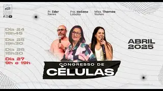 CONGRESSO DE C&Eacute;LULAS l PRA. HELIENE l 19H