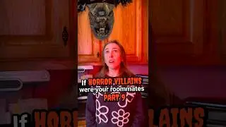 If HORROR Villains were your Roommates PART 9