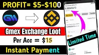 15$ Instant Received | Unlimited Trick | New Crypto Loot | Gmex Exchange loot | Withdrawal Process |