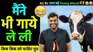 A2 Sir Funny Mood Video 😂🤣 || A2 Motivation || Arvind_Arora