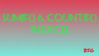 SUMIF() & COUNTIF() FUNCTIONS IN EXCEL