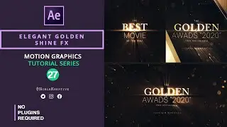 Elegant Golden Shine FX in AE | After Effects Tutorial