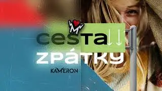 KAMERON - Cesta zpátky (Official)