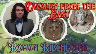 Bremetennacum (Ribchester) - Rome's Sarmatian Cavalry Base