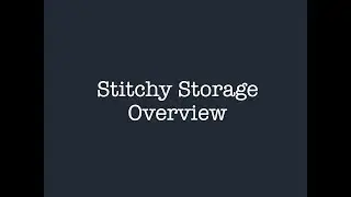 Flosstube Extras: Some Storage Tour
