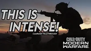 The Story Begins! Modern Warfare Campaign Part 1