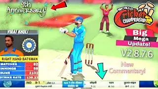 Wcc2 New Update🔥4th anniversary big Mega Update| New Commentary Hindi / English|New scoreboard 2019