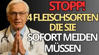 &Uuml;ber 60? 4 GEF&Auml;HRLICHE Fleischsorten und 4, die Sie T&Auml;GLICH essen M&Uuml;SSEN