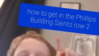 Sr 2 how to get inside the Phillips Building