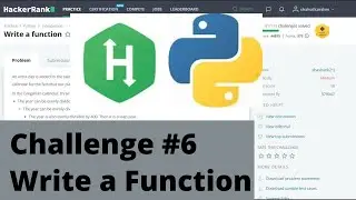 Hakerrank Python | Challenge #6 | Write a Function | Leap Year Logic Explanined !!!