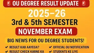 🚨 OU Degree Result Update 2025&ndash;26 | 🚨3rd & 5th Semester November Exam