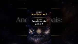 ANOS PESSOAIS: 7, 8, E 9
