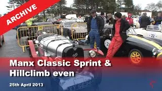 IoM TV archive: Manx Classic Sprint & Hillclimb event: 25.4.2013