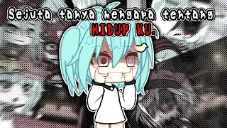 ʚ sejuta tanya mengapa tentang hidup ku PT 2 ɞ🖤||glmm||gacha life Indonesia||original by:kochengbilu