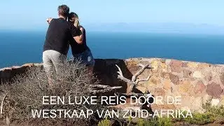 Een luxe reis door de Westkaap van Zuid-Afrika