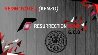 Resurrection Remix Oreo For Redmi Note 3 Kenzo Portrait Mode working Installation + Review