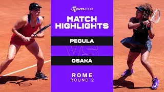 Jessica Pegula vs. Naomi Osaka | 2021 Rome Round 2 | WTA Match Highlights