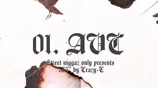 Crazy E - AVC (Audio) [Prod. Floyd Beatz]
