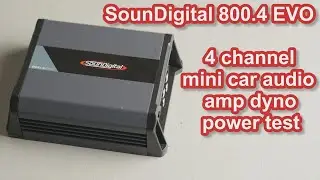 SounDigital 800.4 evo 4 mini car audio four channel amp dyno power test #caraudio #ampdyno