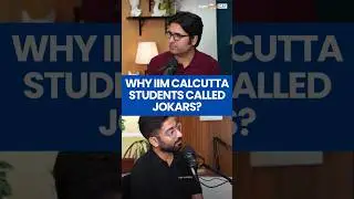 Why IIM CALCUTTA Students Called Jokars? IIM Calcutta Jokers #shorts #iimcalcutta