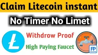 Claim litecoin every second instant || new high paying no timer no limet faucet Site || Live proof