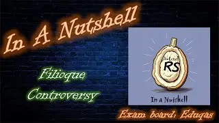 The Filioque Controversy... In A Nutshell (Eduqas A-Level RS Christianity 2B)